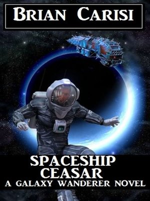 cover image of Spaceship Caesar